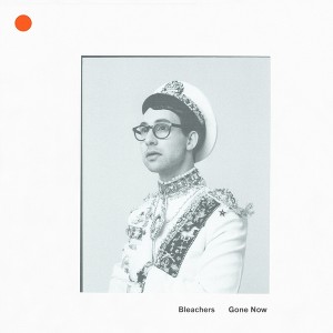Bleachers: Gone Now