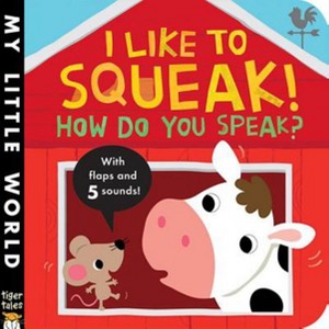 I Like to Squeak!