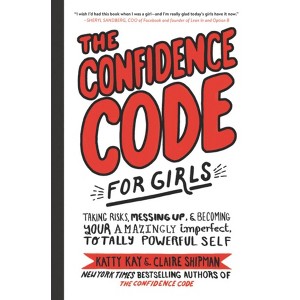 The Confidence Code for Girls